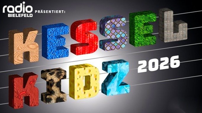 radio BIELEFELD PRÄSENTIERT: über bunten 3D-Buchstaben „KESSEL KIDZ“ und der Jahreszahl 2026