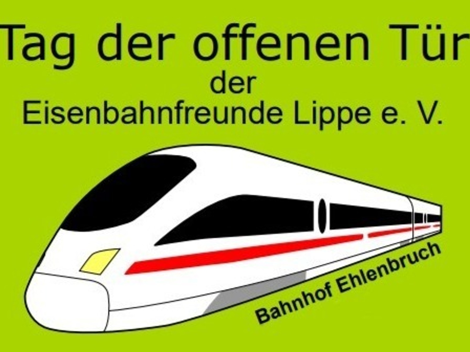 Grünes Plakat mit weißem Hochgeschwindigkeitszug und dem Text: Tag der offenen Tür der Eisenbahnfreunde Lippe e. V.
