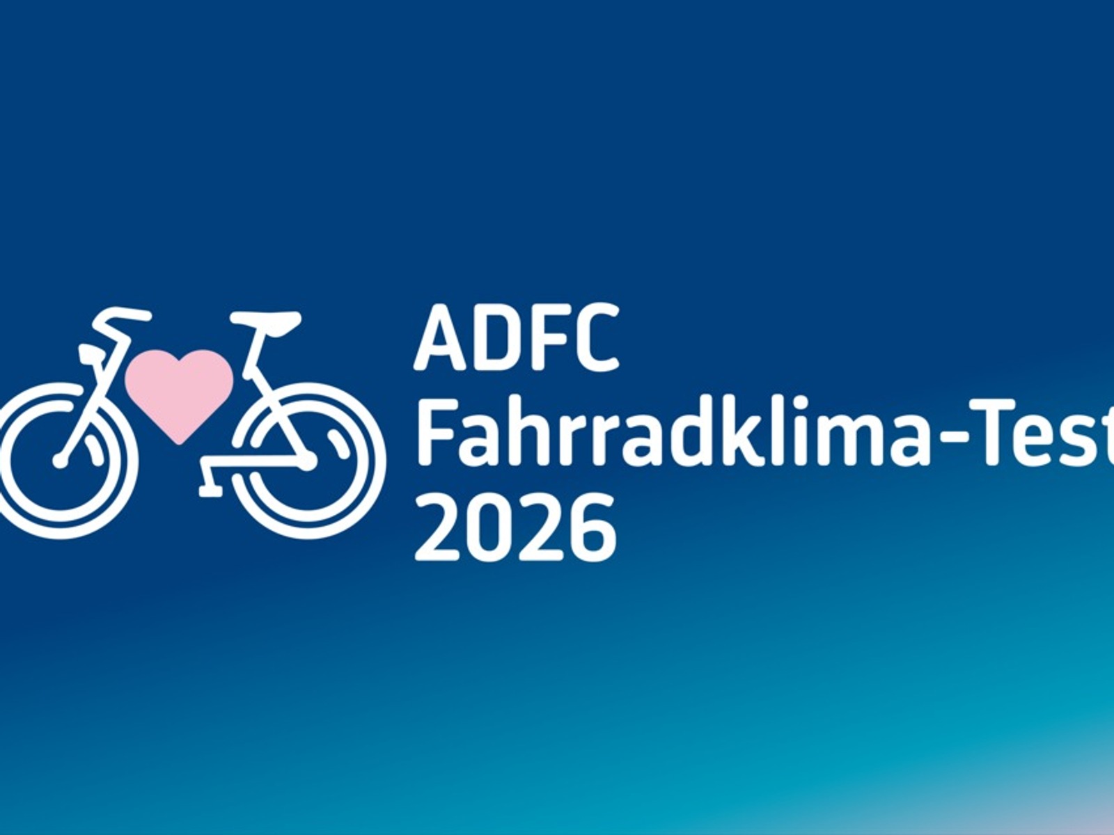 Weißes Fahrrad-Piktogramm mit pinkem Herz und dem Schriftzug ADFC Fahrradklima-Test 2026 auf blauem Hintergrund